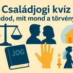 Csaladjogi kviz teljes kvizneked