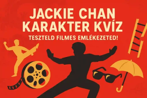 Jackie Chan karakter kvíz – Teszteld filmes emlékezeted! 1 Featured Image