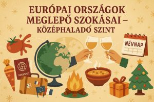 Európai szokások kvíz – Középhaladó kulturális teszt