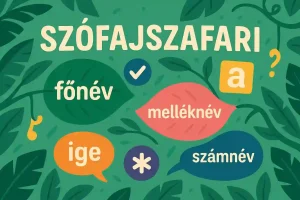 Magyar szófaj kvíz – Teszteld nyelvtani tudásod most!