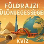 Foldrajzi kulonlegessegek kviz 4 resz kvizneked