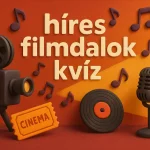 Hires filmdalok kvizneked