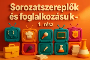 Sorozatszereplők foglalkozása kvíz -Sitcomok – Teszteld magad!