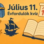 julius 11 evfordulok kvizneked