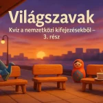 vilagszavak kviz elkoszonesek 3 resz kvizneked