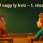 j vagy ly kviz 1 resz