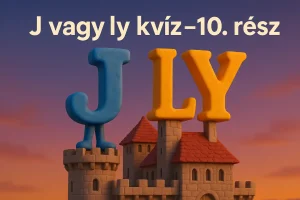 J vagy ly kvíz – 10. rész: Szórakoztató helyesírás