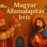 magyar allamalapitas kviz