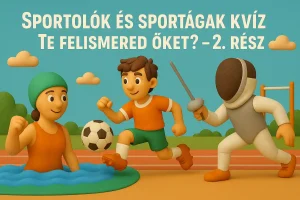 Sportolók és sportágak kvíz – Te felismered őket? – 2. rész