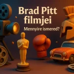 brad pitt filmjei mennyire ismered