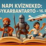 napi kvizneked agykarbantarto 16 resz