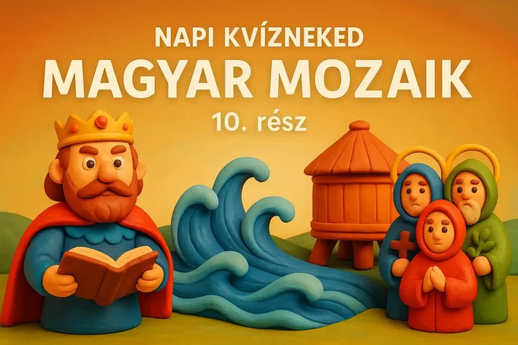 Napi Kvízneked Magyar Mozaik illusztráció magyar érdekességekkel