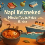 napi kvizneked mindentudas kvize 15 resz