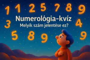 Numerológia kvíz: Melyik szám jelentése ez?