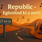 republic dalszoveg kviz egeszitsd ki a sort