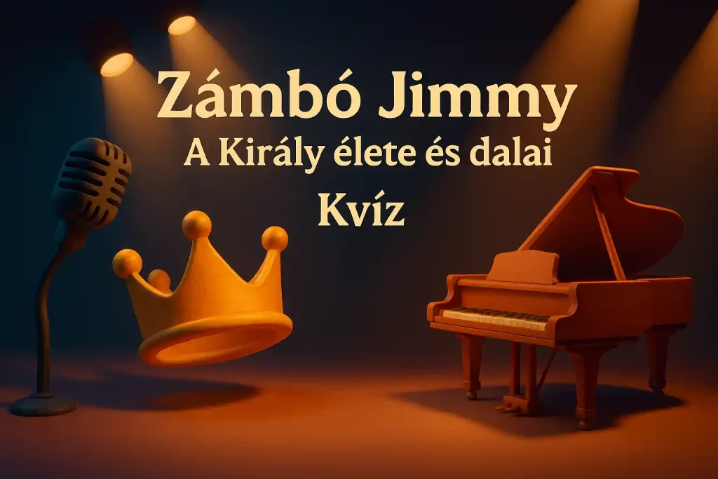Zámbó Jimmy – A Király élete és dalai kvíz illusztráció