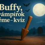 buffy a vampirok reme kviz
