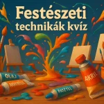 festeszeti technikak kviz