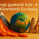 foldrajz gyakorlo kviz 4 resz kozetektol europaig