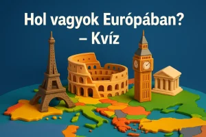 Hol vagyok Európában? – Kvíz