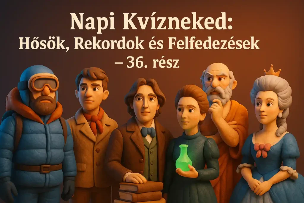 Hősök, rekordok és felfedezések kvíz illusztráció