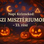 napi kvizneked oszi miszteriumok 33 resz