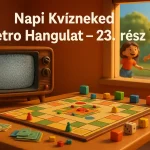 napi kvizneked retro hangulat 23 resz