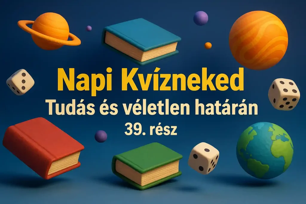 Napi Kvízneked 39. rész – Tudás és véletlen határán illusztráció