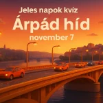 jeles napok kviz arpad hid november 7