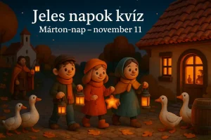 Jeles napok kvíz – Márton-nap – november 11