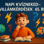 napi kvizneked villamkerdesek 65 resz