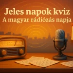 a magyar radiozas napja kviz december 1