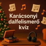karacsonyi dalfelismero kviz mennyire vagy otthon a magyar slagerekben