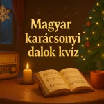 magyar karacsonyi dalok kviz felismered az enekeket