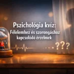pszichologia kviz mi zajlik benned amikor radtor