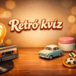 retro kviz tungsramtol a trabantig mennyit tudsz