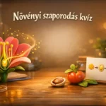 tudod mi lesz a beporzasbol novenyi szaporodas kviz