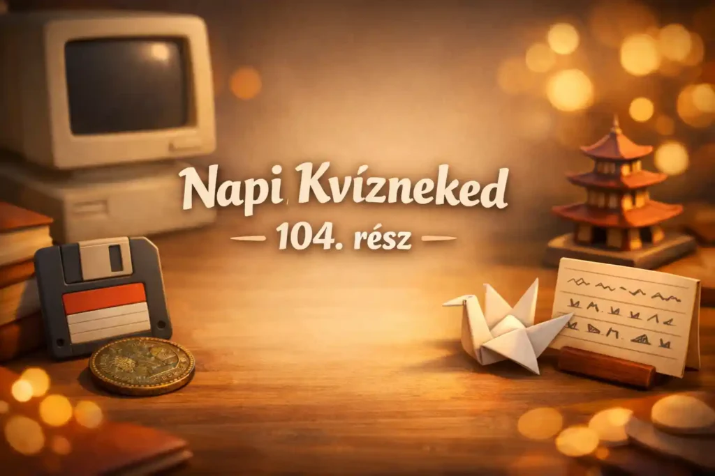 Vegyes mini műveltség kvíz 104. rész hangulatos retró asztali csendélettel, origamival és régi netes utalásokkal.