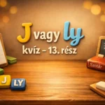 j vagy ly kviz 13 resz