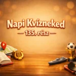 teszteld magad szavak helyek legendak erdekessegek 135 resz