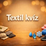 textil kviz tudod melyik anyag mire jo