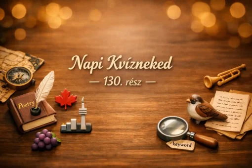 Vegyes műveltségi kvíz: irodalom, történelem, Kanada – 130. rész 1 Featured Image