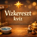 vizkereszt kviz mennyit tudsz a januar 6 i naprol