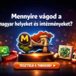 mennyire vagod a magyar helyeket es intezmenyeket