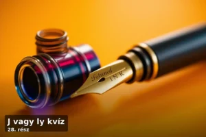 J vagy ly kvíz – 28. rész