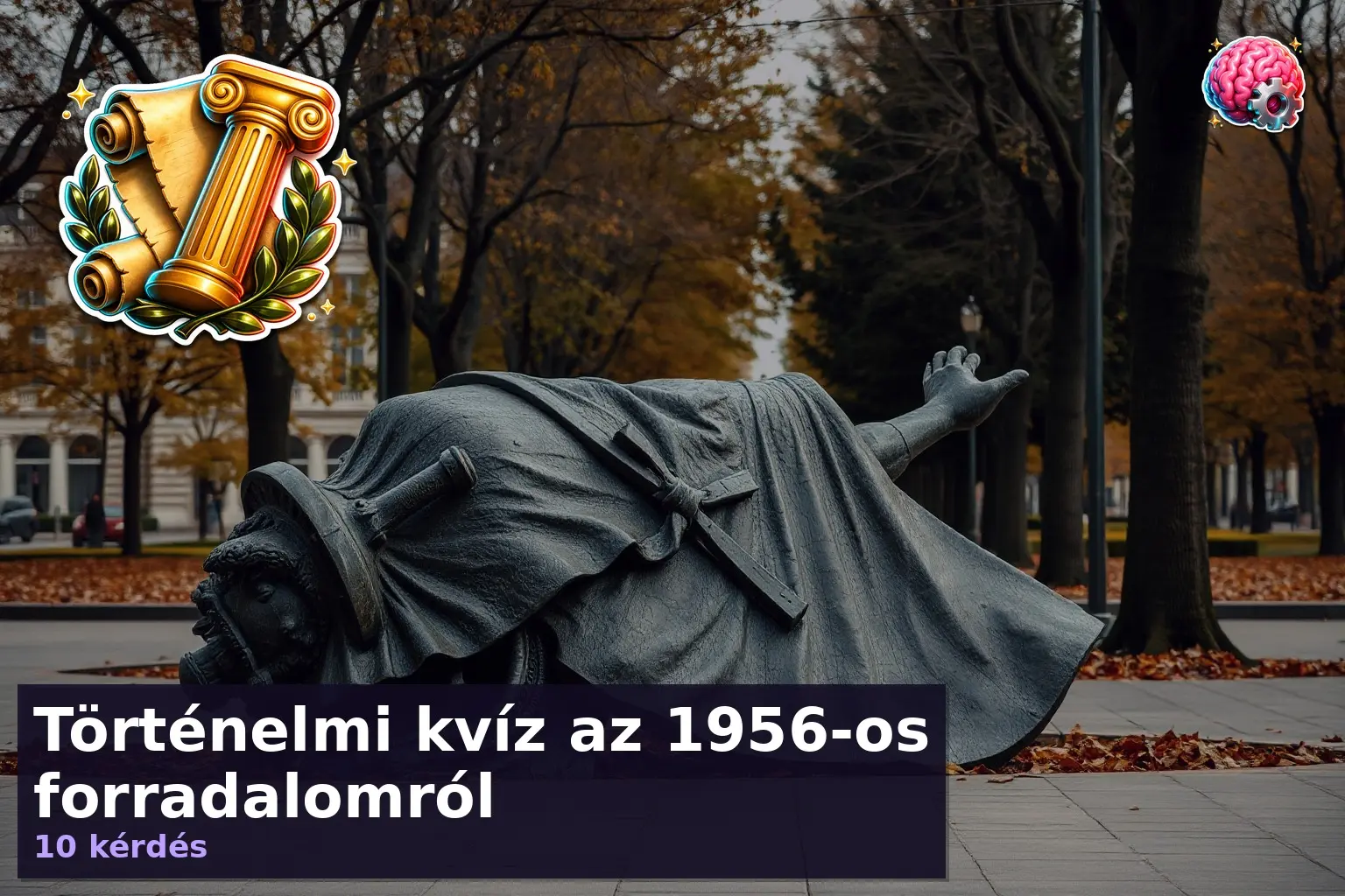 Történelmi kvíz az 1956-os forradalomról 1 1956 os forradalom kviz 1783663788027