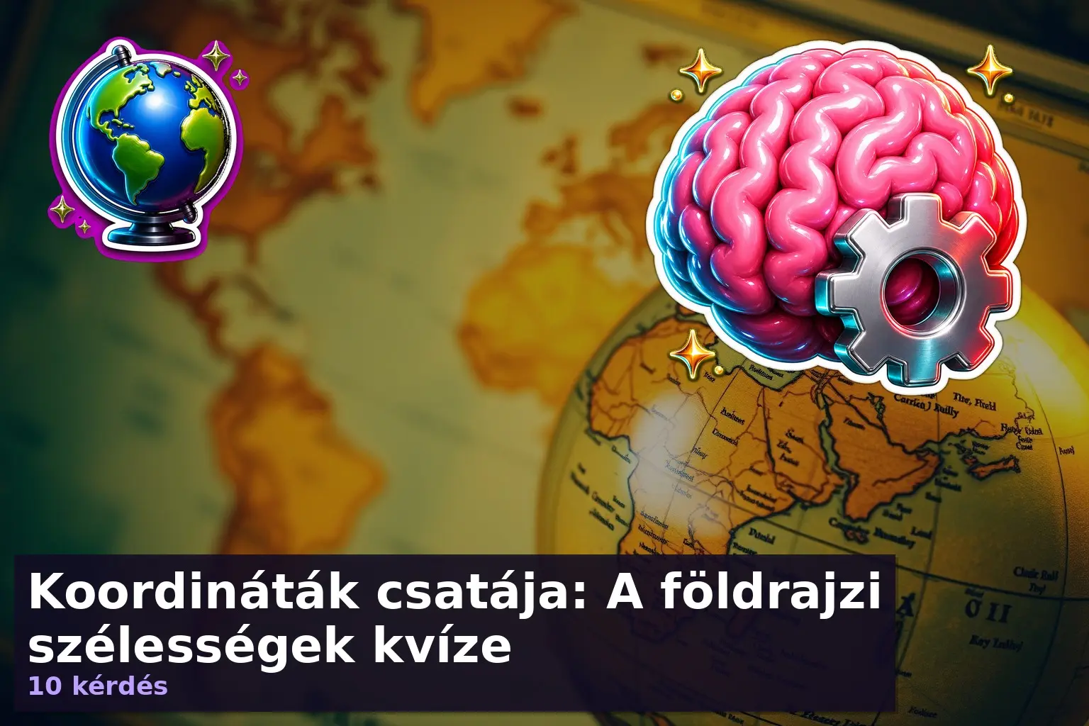 foldrajzi szelessegek kviz 1783501594661