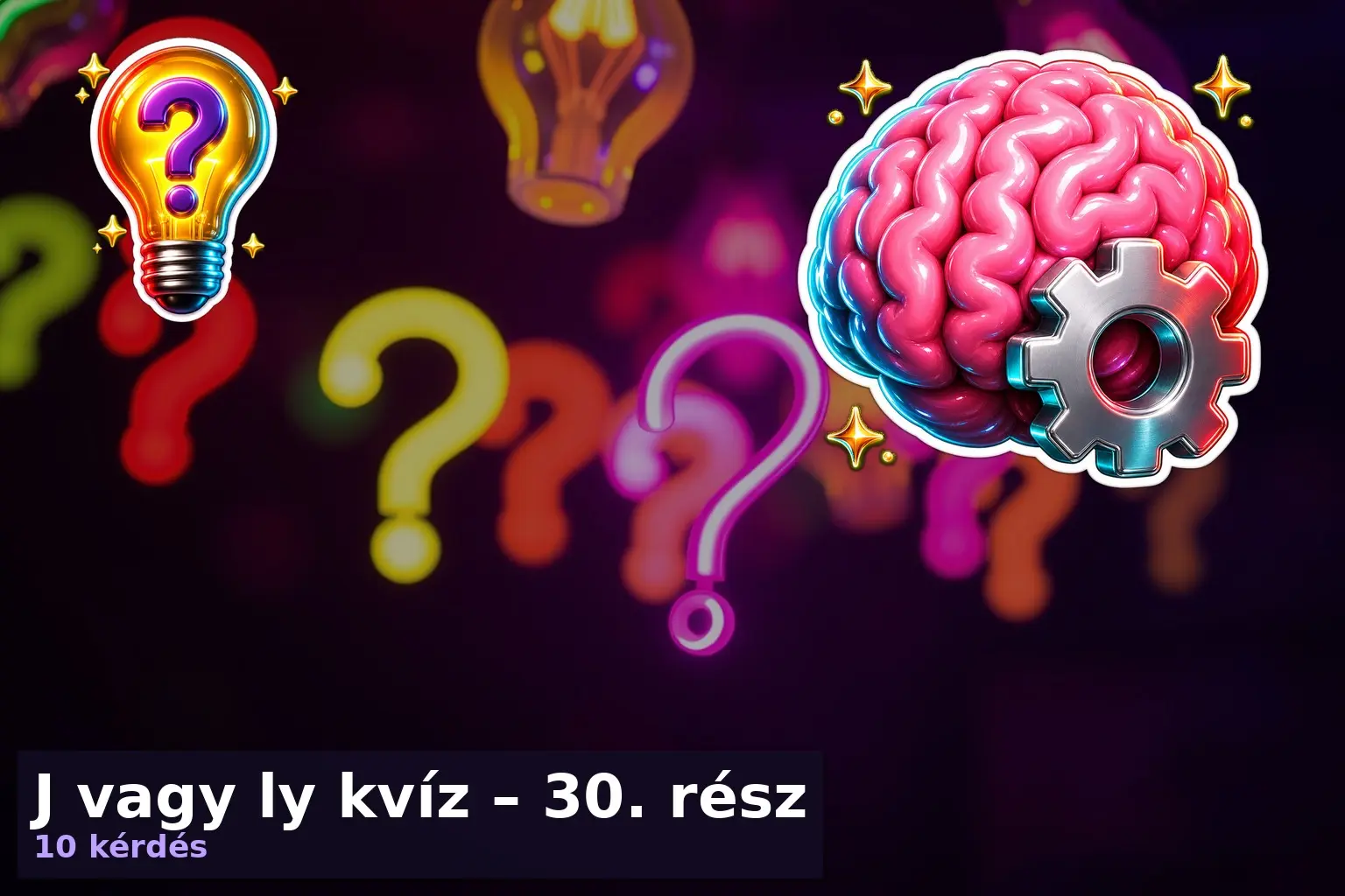 J vagy ly kvíz – 30. rész 1 j ly kviz 30 resz 1783324374482