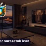 magyar sorozatok kviz 1784621575912