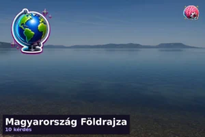 Magyarország Földrajza